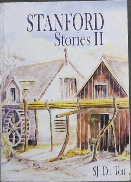 Stanford Stories II : More Stories of Stanford