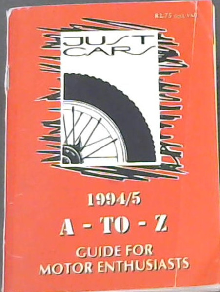 1994/5 A- To - Z guide for Motor Enthusiasts