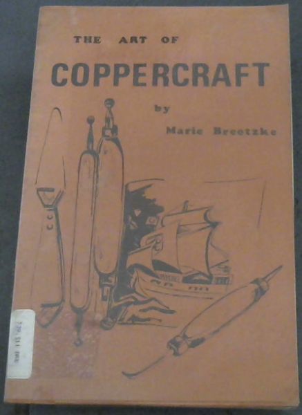 The Art Of Coppercraft