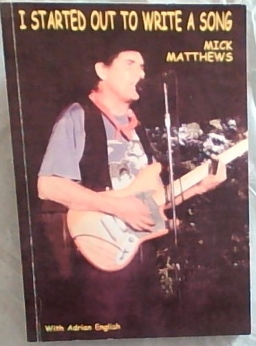 I Started Out to Write a Song