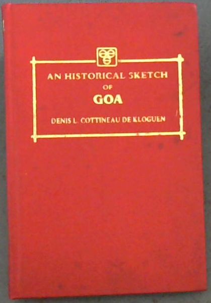 An Historical Sketch of Goa