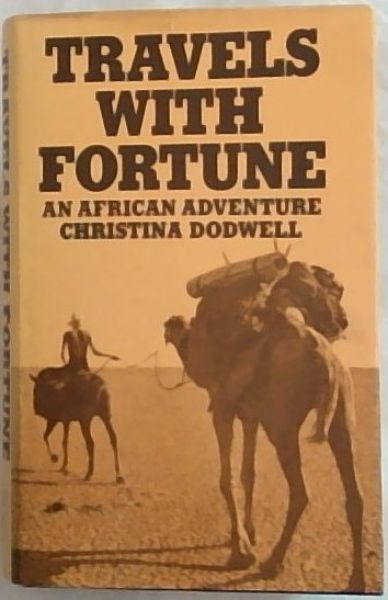 Travels With Fortune: An African Adventure