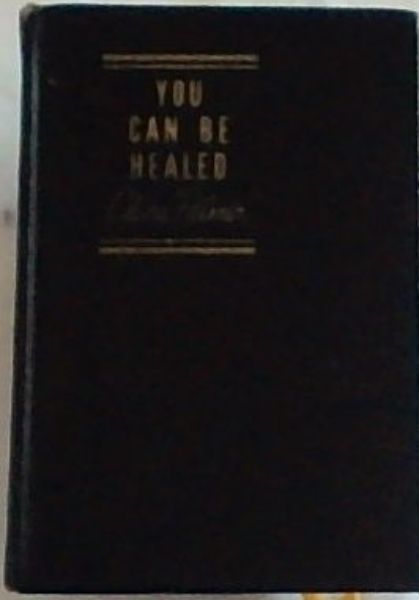 You Can Be Healed