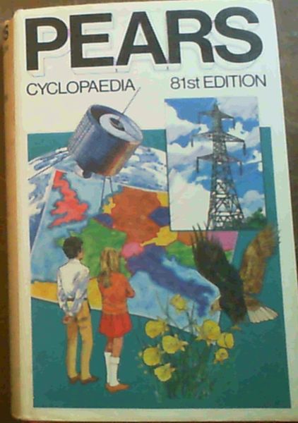 Pears Cyclopaedia 1972 - 73 . 81st Edition