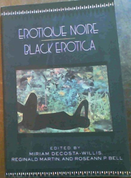 Erotique Noire/Black Erotica