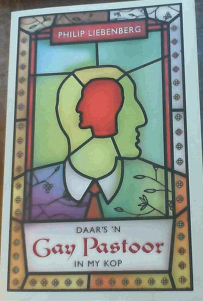 Image for Daar's 'n Gay Pastoor in My Kop Daar's 'n Gay Pastoor in My Kop