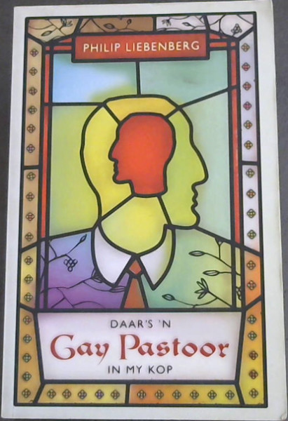 Image for Daar's 'n Gay Pastoor in My Kop (Afrikaans Edition) Daar's 'n Gay Pastoor in My Kop (Afrikaans Edition)