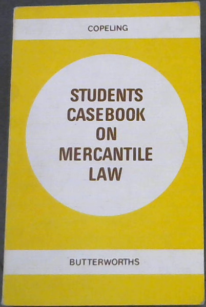 Students Casebook On Mercantile Law