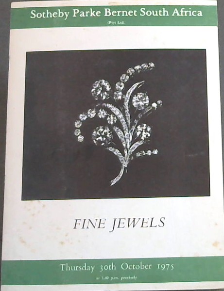 Catalogue of Fine Jewels - The property of the late Mrs M B Blair and other owners . which will be sold by public auction by Sotheby Parke Bernet South Africa (Pty) Ltd - Day of Sale Thursday 30th October, 1975 .
