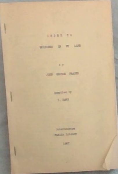 Index to Episodes in My Life by John George Fraser
