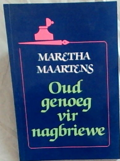 Oud Genoeg Vir Nagbriewe (Afrikaans Edition)