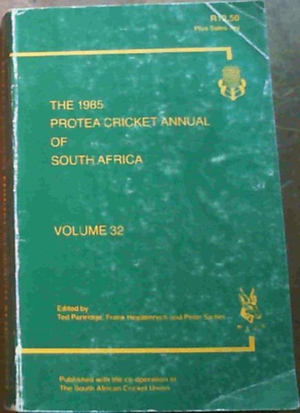 The Protea Cricket Annual Of South Africa 1985