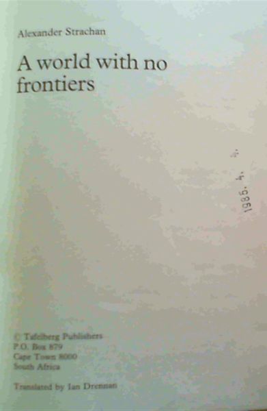 A World With No Frontiers (Borders)