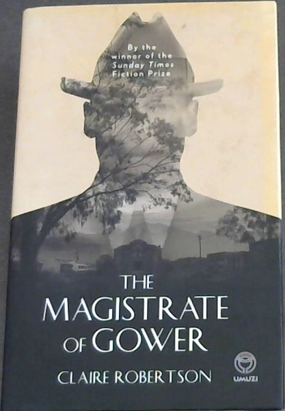 The Magistrate of Gower
