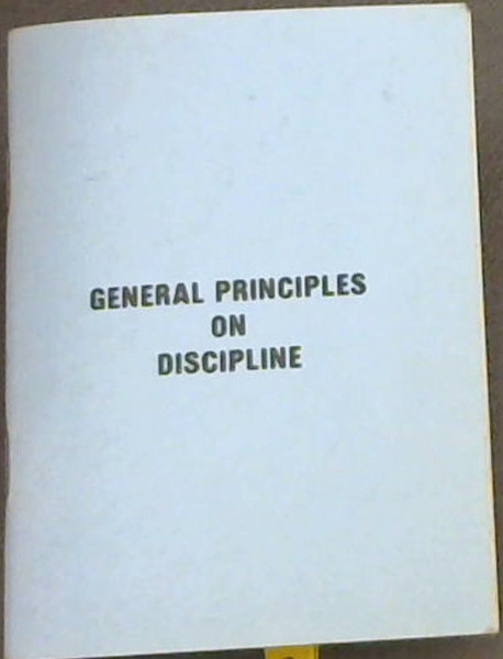 General Principles on Discipline