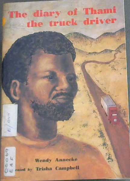 The Diary of Thami the Truck Driver