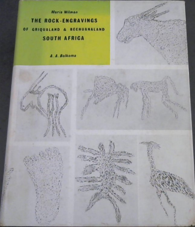 The Rock-Engravings of Griqualand West and Bechuanaland. South Africa