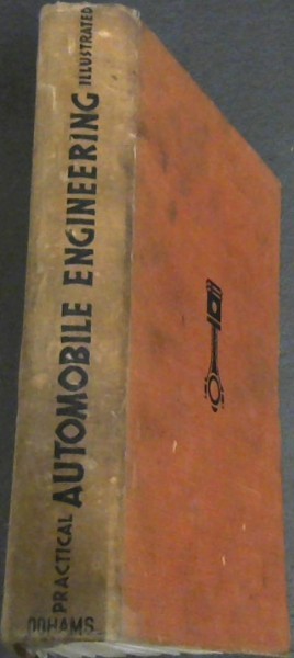 Practical Automobile Engineering Illustrated