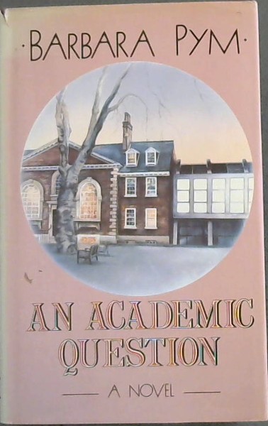 An Academic Question - A Novel