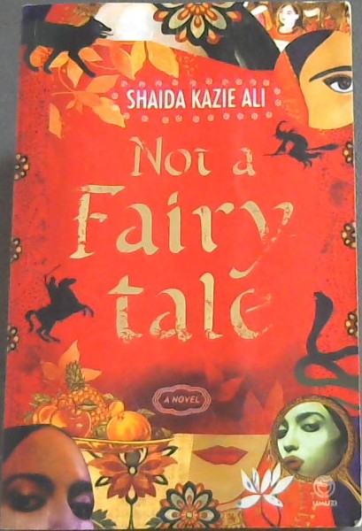 Not a Fairytale - A novel