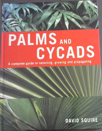 Palms and Cycads