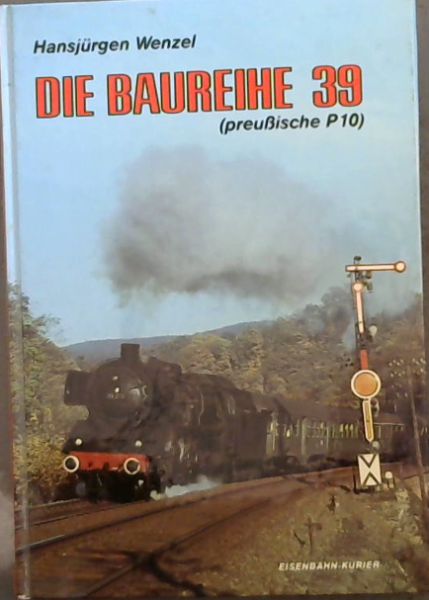 Die Baureihe 39