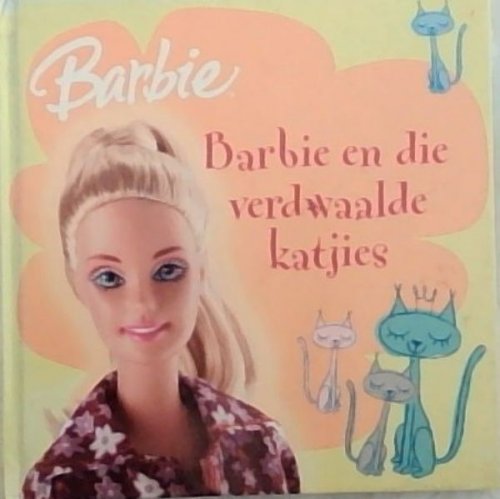 Barbie: Barbie en die Verdwaalde Katjies