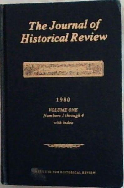 Journal of Historical Review, Vol.1 No. 1. spring 1980