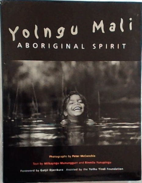 Yolngu Mali: Aboriginal Spirit