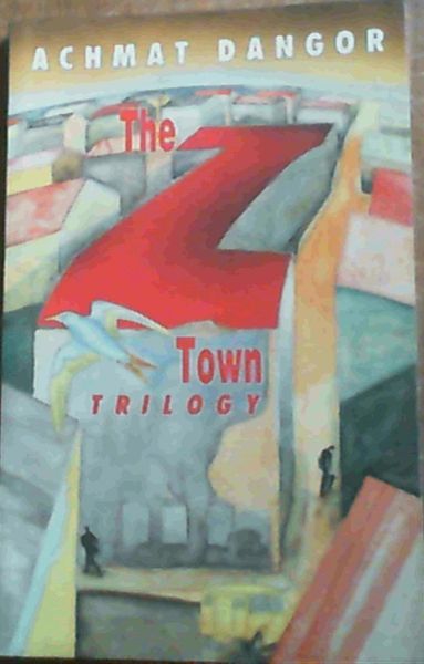The Z-Town Trilogy