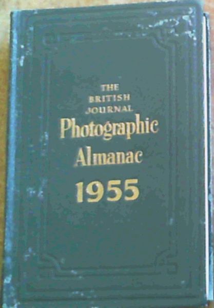 The British Journal Photographic Almanac 1955