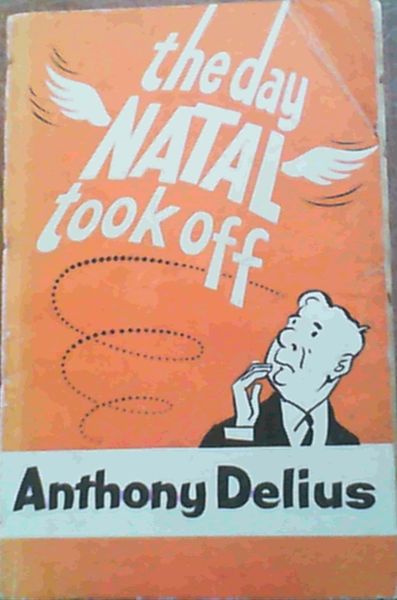 The Day Natal Took Off