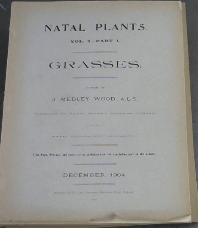 Natal Plants : Vol 5 - Parts 1-4 : Grasses