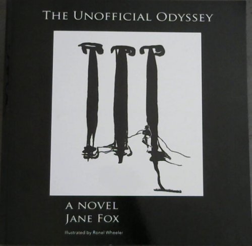 Image for THE UNOFFICIAL ODYSSEY- A Novel THE UNOFFICIAL ODYSSEY- A Novel