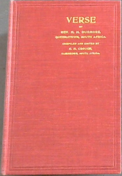 Verse by Rev, H.H. Dugmore, of Queenstown, South Africa