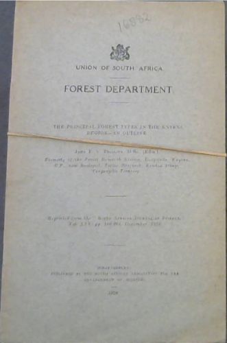 The Principal Forest Types in the Knysna Region - An Outliine (Reprinted from the South African Journal of Science, Vol XXV .) / Plant Indicators in the Knysna Region (Reprinted from the South African Journal of Science, XXV.)