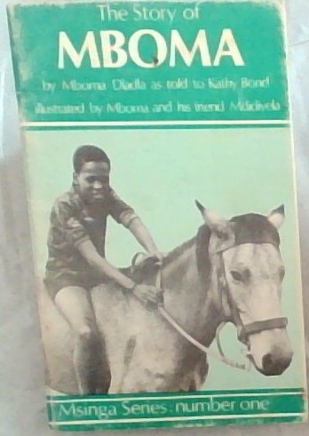 The Story of Mboma (Msinga Series No. 1)