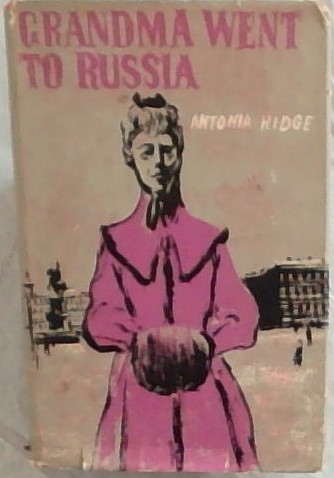 Grandma Went to Russia