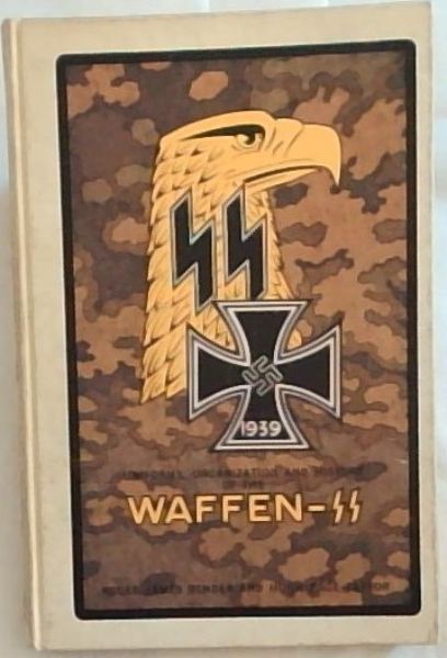 Image for Waffen: Uniforms Organization and History Waffen: Uniforms Organization and History