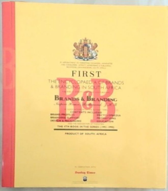 The encyclopaedia of brands & branding in South Africa: First South African Edition