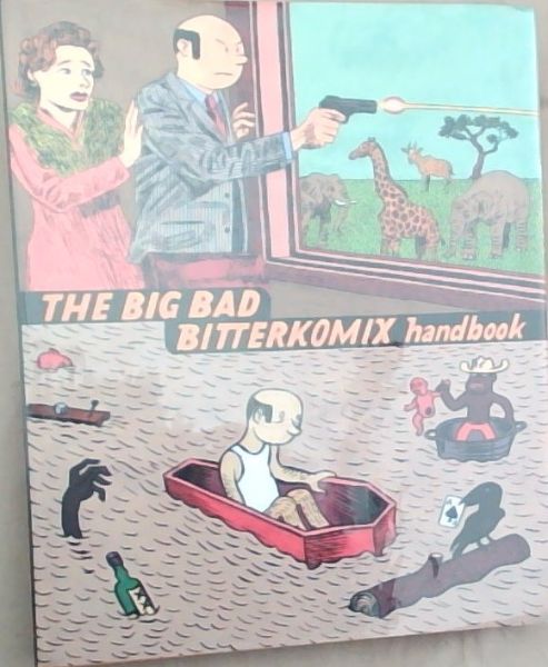 The Big Bad Bitterkomix Handbook