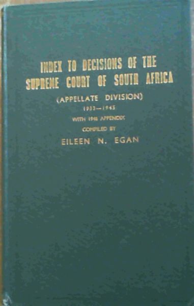 Index To Decisions Of The Supreme Court Of South Africa 1933-1945