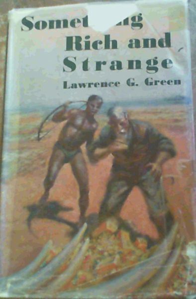 Something Rich and Strange