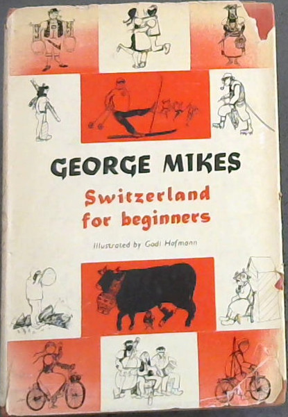 Switzerland for Beginners