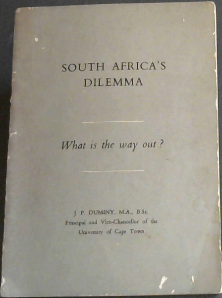 South Africa's Dilemma: What is the way out