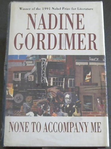 None to Accompany Me