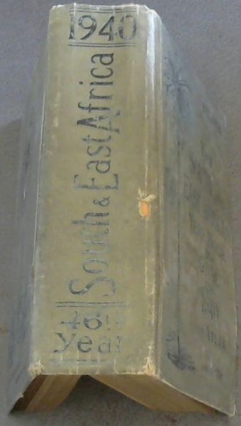 The South & East African Year Book & Guide 1940