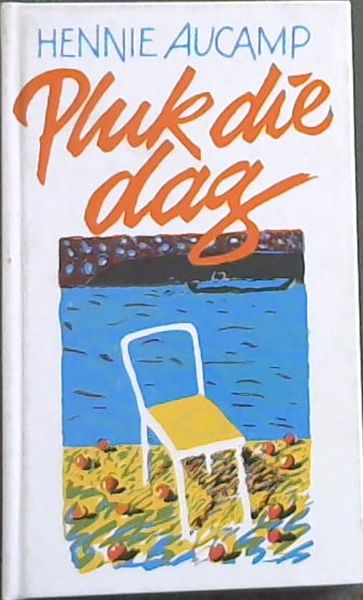 Pluk die dag: Aforismes en ander puntighede (Afrikaans Edition)