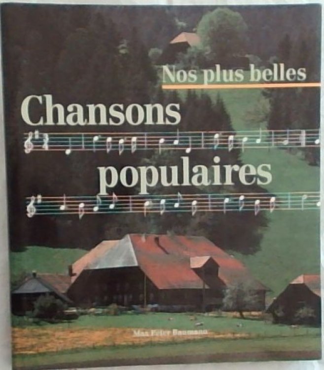 Nos plus belles Chansons populaires