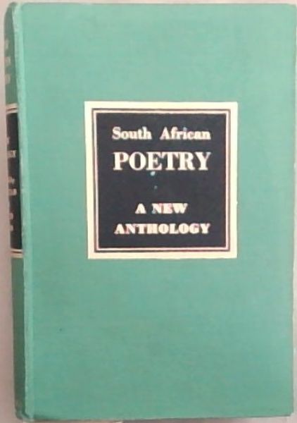 South African Poetry : A New Anthology